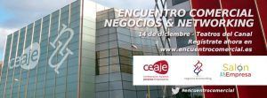 El próximo 14 de diciembre se celebra el Encuentro Comercial Nacional organizado por CEAJE
