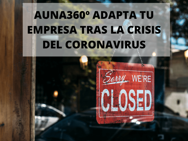 AUNA360º, la web para adaptar tu empresa tras el coronavirus
