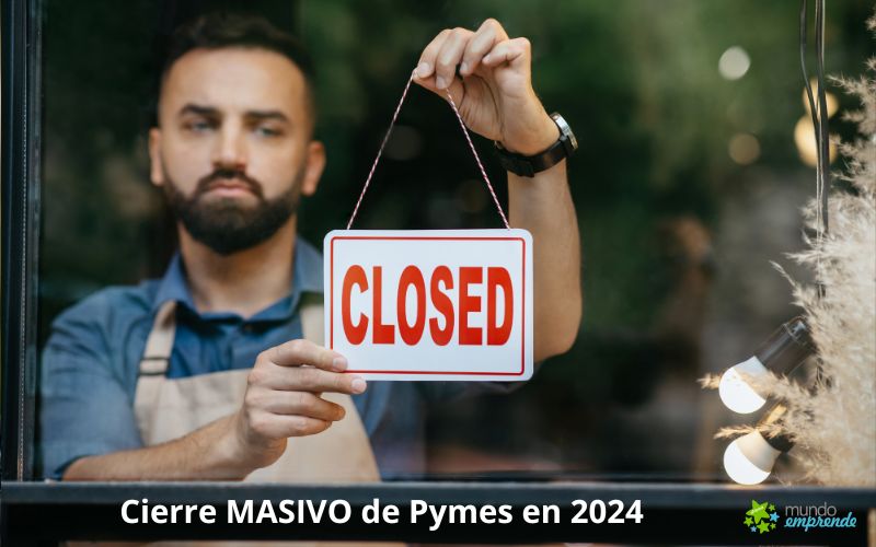cierre masivo de pymes en 2024