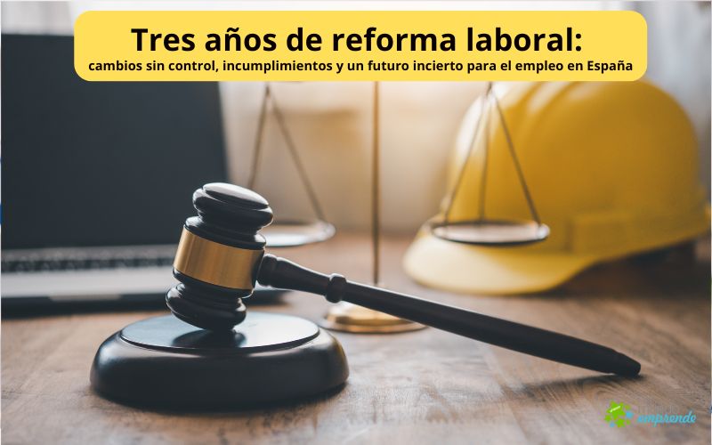 Tres años de reforma laboral: cambios sin control, incumplimientos y un futuro incierto para el empleo en España Tres años de reforma laboral