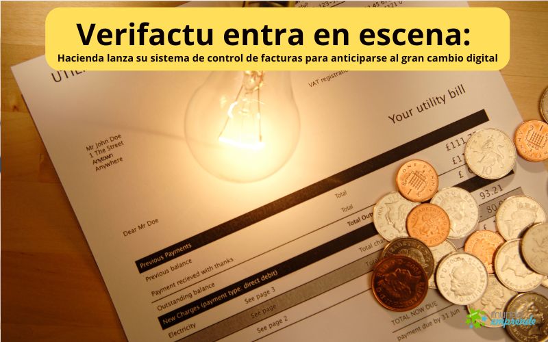 Verifactu entra en escena: Hacienda lanza su sistema de control de facturas para anticiparse al gran cambio digital Verifactu entra en escena, Hacienda lanza su sistema de control de facturas