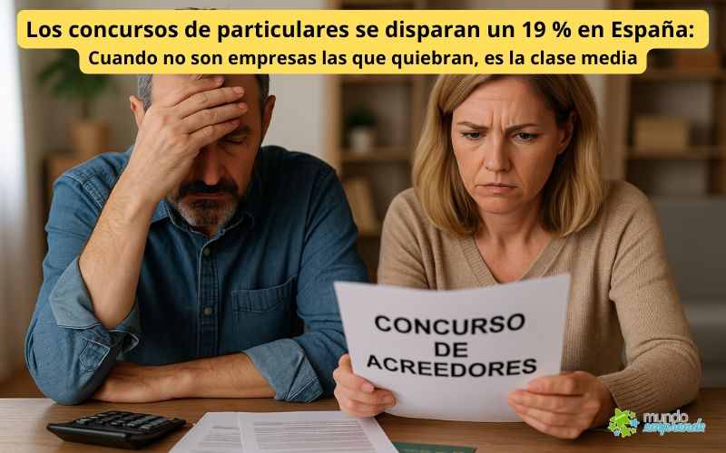 Los concursos de particulares se disparan un 19 % en España: Cuando no son empresas las que quiebran, es la clase media