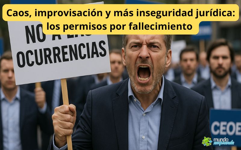Caos, improvisación y más inseguridad jurídica: por qué el pulso sobre los permisos por fallecimiento pone en jaque a autónomos, pymes y emprendedores