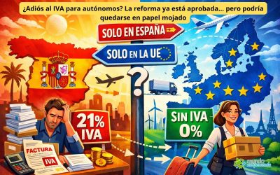 ¿Adiós al IVA para autónomos? La reforma ya está aprobada… pero podría quedarse en papel mojado
